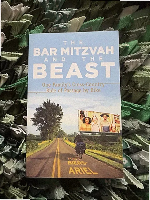 The Bar Mitzvah and Beast: One Family's Cross-Country Ride of Passage by Bike ..